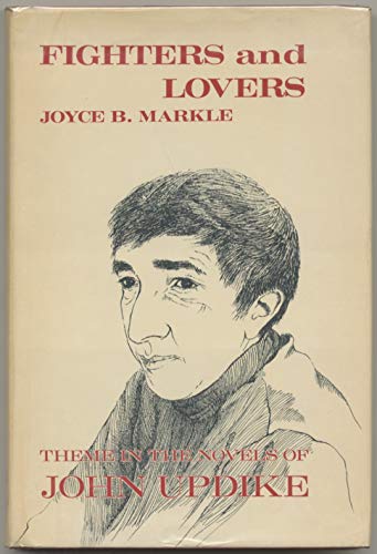 9780814753613: Fighters and Lovers: Themes in the Novels of John Updike