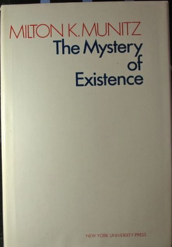 9780814753712: Mystery of Existence