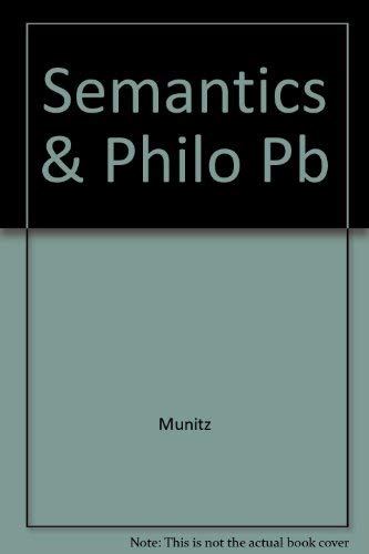 Stock image for Semantics and Philosophy for sale by Books From California