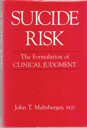 Imagen de archivo de Suicide Risk: The Formulation of Clinical Judgement a la venta por The Book Spot