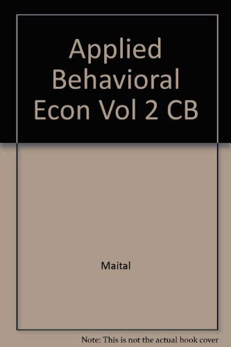 Stock image for Applied Behavioural Economics Volume II for sale by Robert S. Brooks, Bookseller