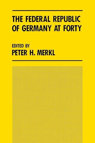 Imagen de archivo de The Federal Republic of Germany at Forty : Union Without Unity a la venta por Better World Books