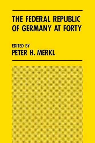 Stock image for The Federal Republic of Germany at Forty : Union Without Unity for sale by Better World Books