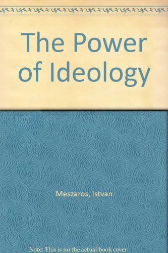 Imagen de archivo de The Power of Ideology a la venta por Moe's Books