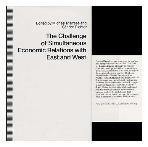 Imagen de archivo de The Challenge of Simultaneous Economic Relations With East and West a la venta por Wonder Book