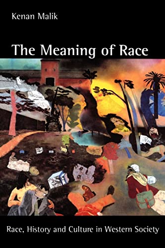 Imagen de archivo de The Meaning of Race: Race, History, and Culture in Western Society a la venta por SecondSale