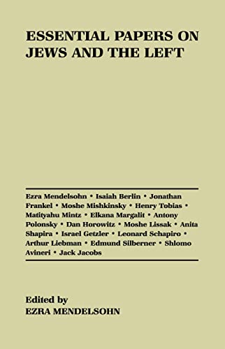 Beispielbild fr Essential Papers on Jews and the Left (Essential Papers on Jewish Studies, 10) zum Verkauf von ZBK Books