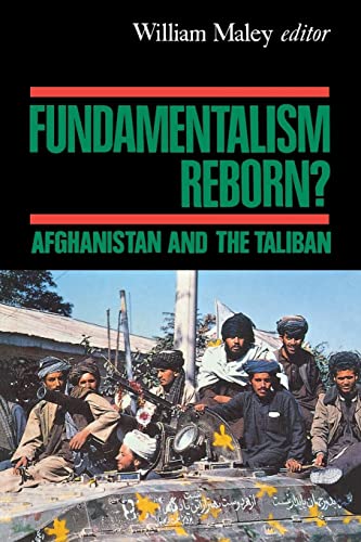 Beispielbild fr Fundamentalism Reborn? : Afghanistan under the Taliban zum Verkauf von Better World Books
