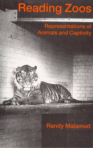 9780814756034: Reading Zoos: Representations of Animals and Captivity