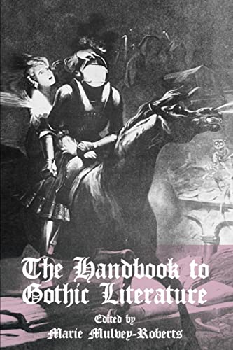 Imagen de archivo de The Handbook to Gothic Literature a la venta por Old Line Books