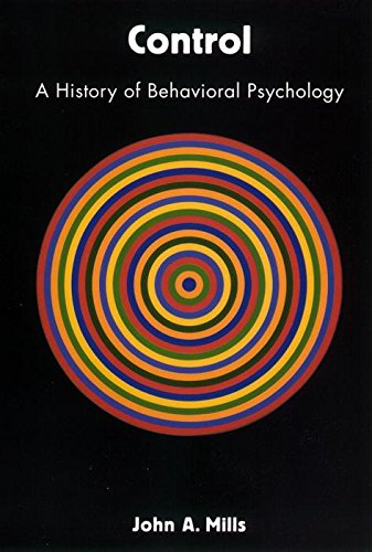 9780814756119: Control: History of Behavioral Psychology