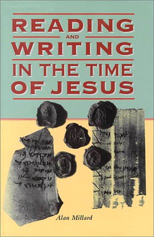 9780814756379: Reading and Writing in the Time of Jesus