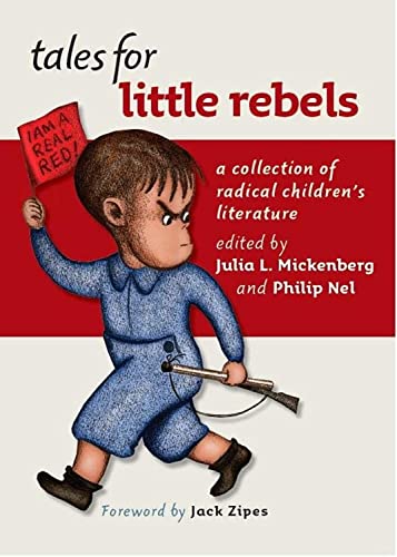 9780814757215: Tales for Little Rebels: A Collection of Radical Children's Literature