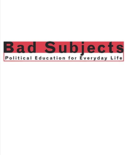 9780814757932: Bad Subjects: Political Education for Everyday Life (Cultural Front)