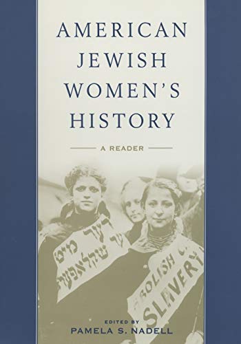 Stock image for American Jewish Women's History: A Reader for sale by Open Books