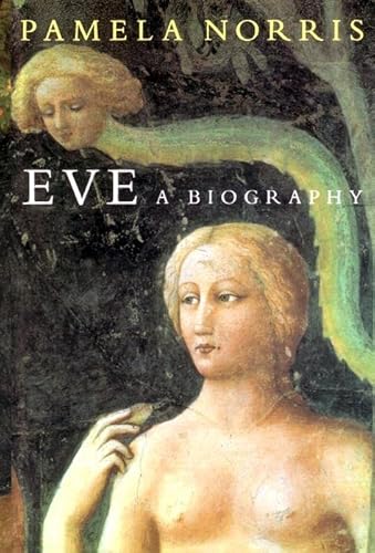 Imagen de archivo de Eve: A Biography a la venta por Wonder Book