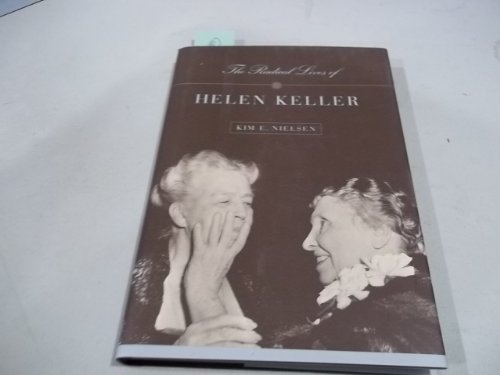 Stock image for The Radical Lives of Helen Keller for sale by ThriftBooks-Atlanta