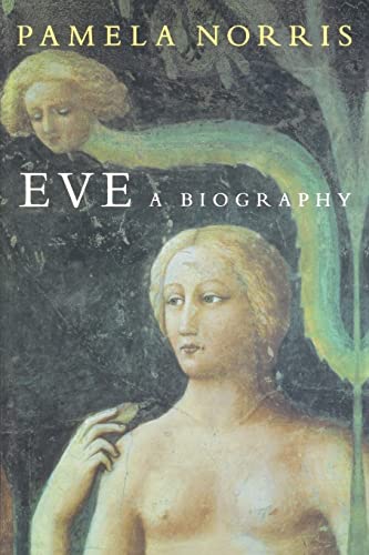 Beispielbild fr Eve: A Biography zum Verkauf von SecondSale