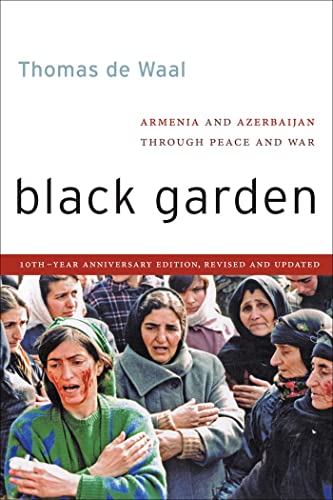 Imagen de archivo de Black Garden: Armenia and Azerbaijan through Peace and War a la venta por GF Books, Inc.