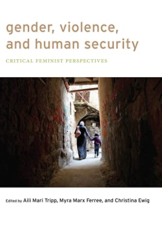 Stock image for Gender, Violence, and Human Security: Critical Feminist Perspectives for sale by SecondSale