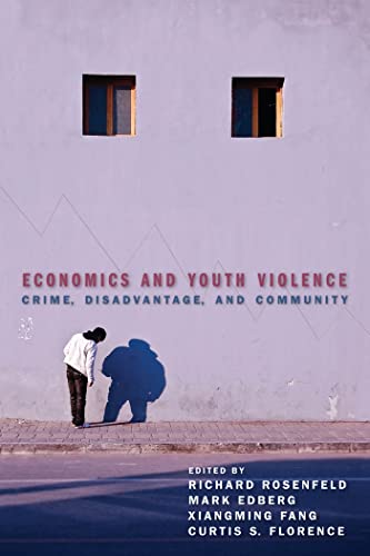 Imagen de archivo de Economics and Youth Violence : Crime, Disadvantage, and Community a la venta por Better World Books