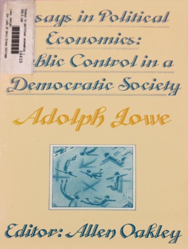 9780814761687: Essays in Political Economics: Public Control in a Democratic Society