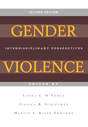 Stock image for Gender Violence, 2nd Edition: Interdisciplinary Perspectives for sale by ThriftBooks-Dallas