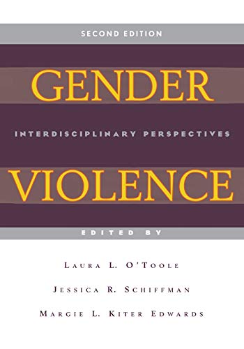 Imagen de archivo de Gender Violence, 2nd Edition : Interdisciplinary Perspectives a la venta por Better World Books