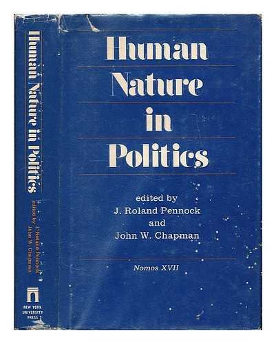 Beispielbild fr Human Nature in Politics : Nomos XVII zum Verkauf von Better World Books