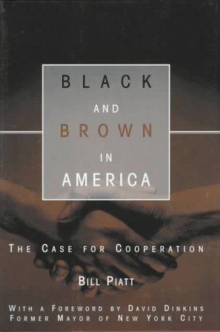 Imagen de archivo de Black and Brown in America The Case for Cooperation a la venta por Revaluation Books