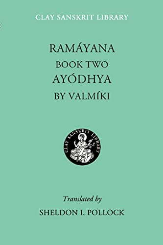 9780814767160: Ramayana Book Two: Ayodhya: 14 (Clay Sanskrit Library)