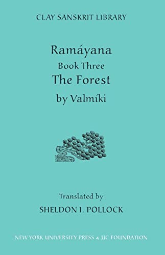 Imagen de archivo de Ramayana: The Forest Bk. 3 (Clay Sanskrit Library) a la venta por WorldofBooks