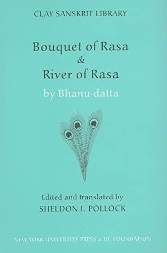 Beispielbild fr   Bouquet of Rasa   &   River of Rasa  : 19 (Clay Sanskrit Library) zum Verkauf von AwesomeBooks