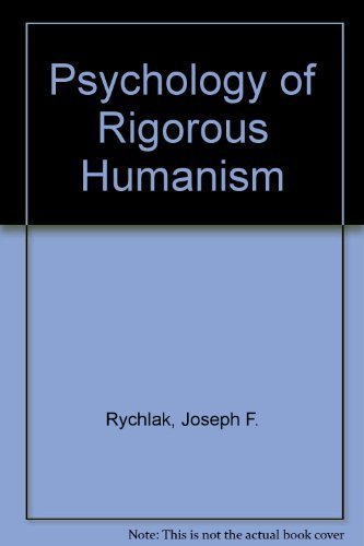 Imagen de archivo de The Psychology of Rigorous Humanism a la venta por HPB-Red