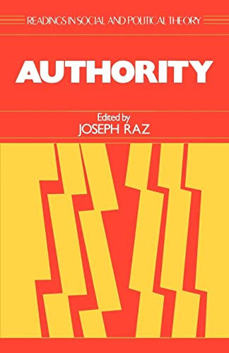 Imagen de archivo de Authority (Readings in Social & Political Theory, 1) a la venta por SecondSale