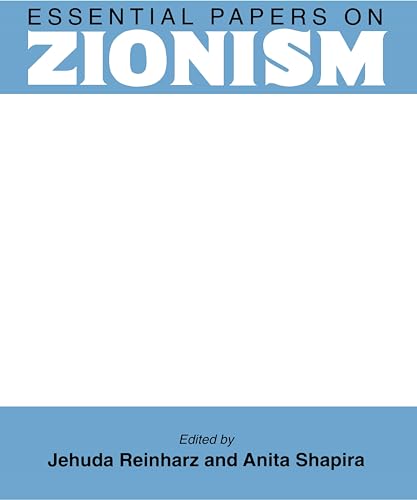 Beispielbild fr Essential Papers on Zionism [Essential Papers on Jewish Studies] zum Verkauf von Windows Booksellers