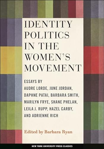 Imagen de archivo de Identity Politics in the Women's Movement a la venta por Blackwell's