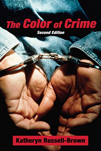 Beispielbild fr The Color of Crime (Second Edition): Racial Hoaxes, White Fear, Black Protectionism, Police Harassment, and Other Macroaggressions (Critical America, 45) zum Verkauf von New Legacy Books