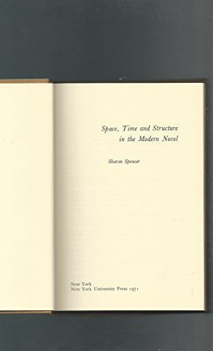 Imagen de archivo de Space, Time And Structure In The Modern Novel a la venta por GloryBe Books & Ephemera, LLC