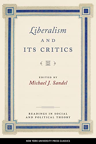 Imagen de archivo de Liberalism and Its Critics (Readings in Social & Political Theory, 3) a la venta por Wonder Book