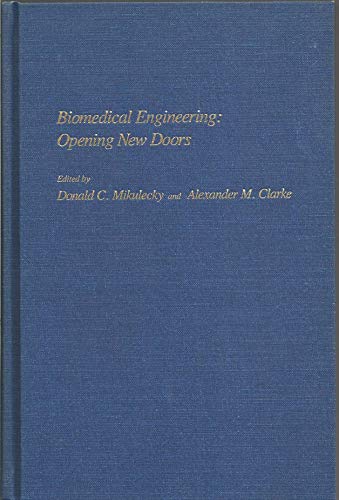 Stock image for Biomedical Engineering : Opening New Doors for sale by Better World Books: West