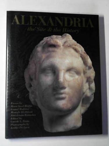 Imagen de archivo de Alexandria : The Site and the History a la venta por Better World Books