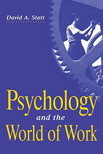 9780814780107: Psychology and the World of Work