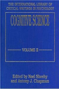 Cognitive Science (Vol. 2) (9780814780275) by Sheehy, Noel; Chapman, Antony J.