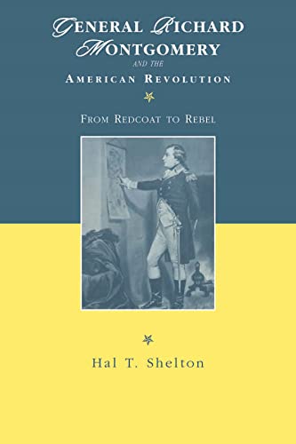 Beispielbild fr General Richard Montgomery and the American Revolution: From Redcoat to Rebel (The American Social Experience, 4) zum Verkauf von BooksRun