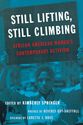 9780814781241: Still Lifting, Still Climbing: African American Women's Contemporary Activism