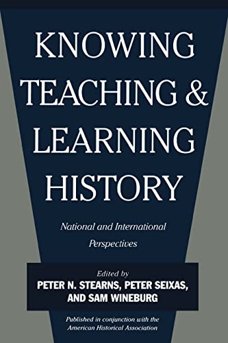 Beispielbild fr Knowing, Teaching, and Learning History: National and International Perspectives zum Verkauf von Jenson Books Inc