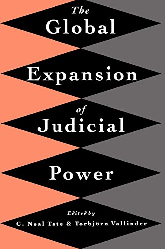 9780814782095: The Global Expansion of Judicial Power
