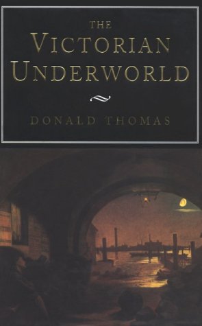 Beispielbild fr The Victorian Underworld zum Verkauf von WorldofBooks