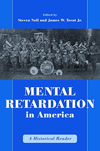 9780814782477: Mental Retardation in America: A Historical Reader: 7 (The History of Disability)